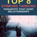 Top8StinkingThinkingThoughtsThatHurtRelationships