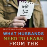 WhatHusbandsNeedLearnFromMetooMovement