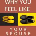 WhyYouFeelLikeYourSpouseIsWeird